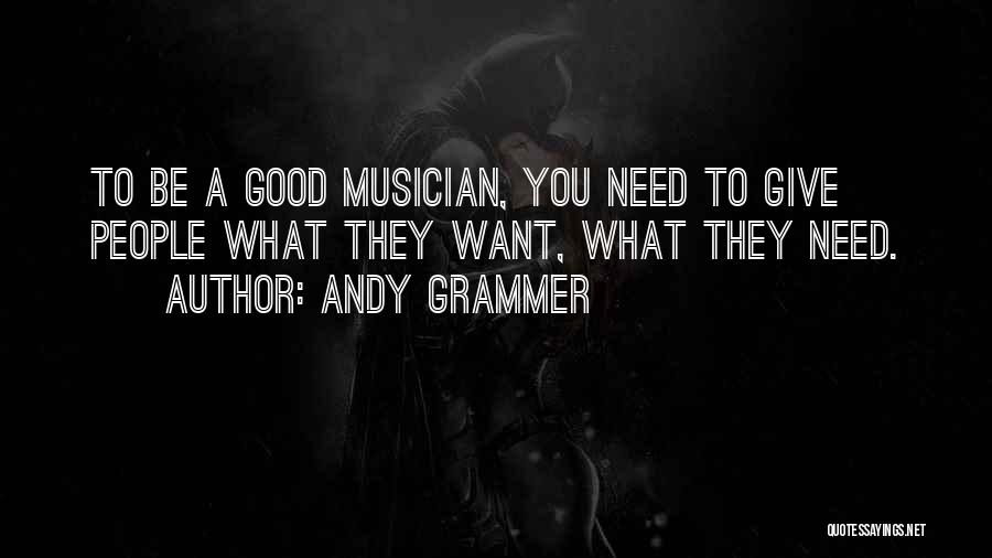 Andy Grammer Quotes 1110740