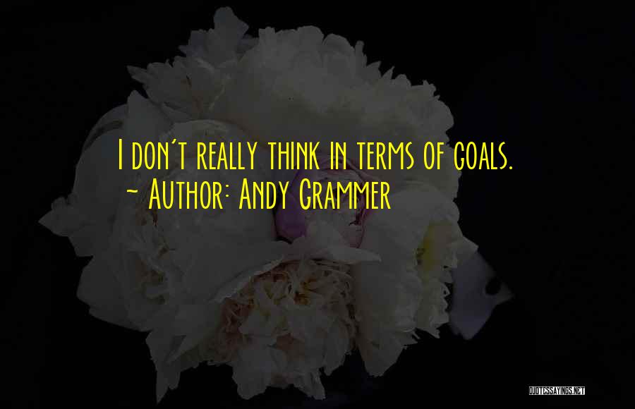 Andy Grammer Quotes 296409