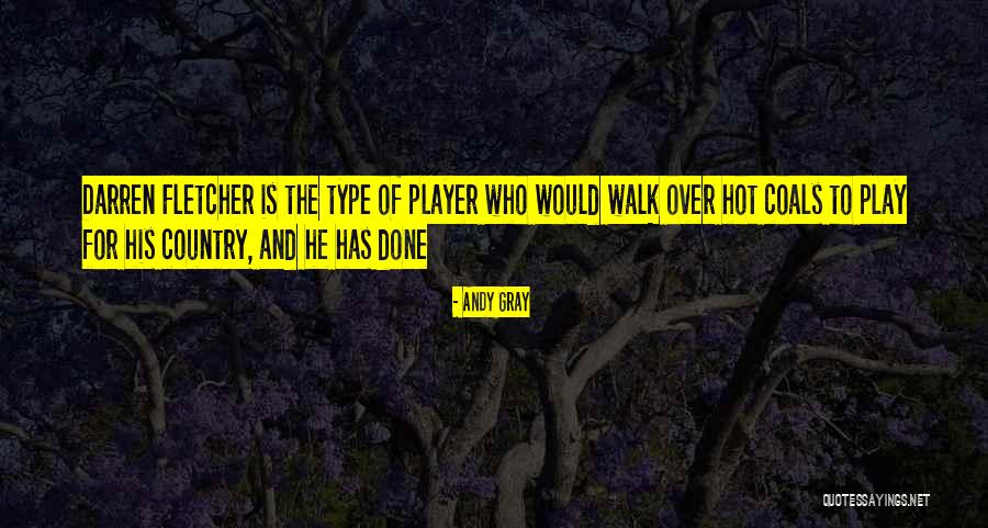 Andy Gray Quotes 2121522