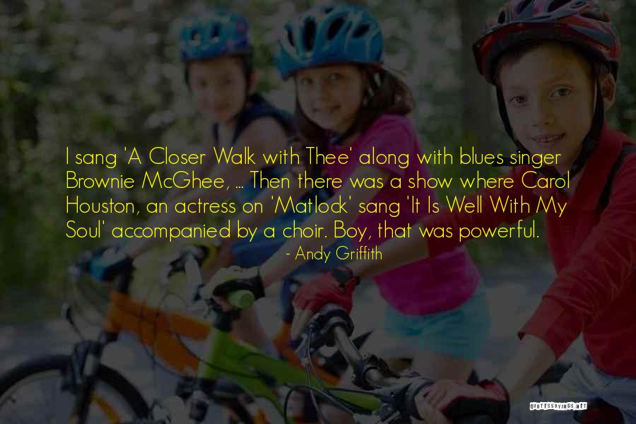 Andy Griffith Quotes 1607007 Andy Griffith Quotes 1607007