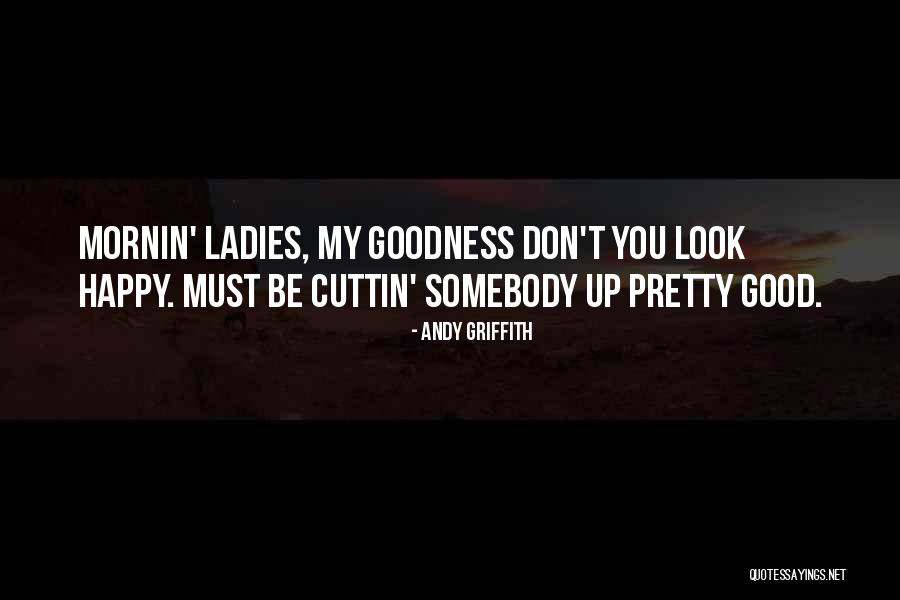 Andy Griffith Quotes 1819794 Andy Griffith Quotes 1819794
