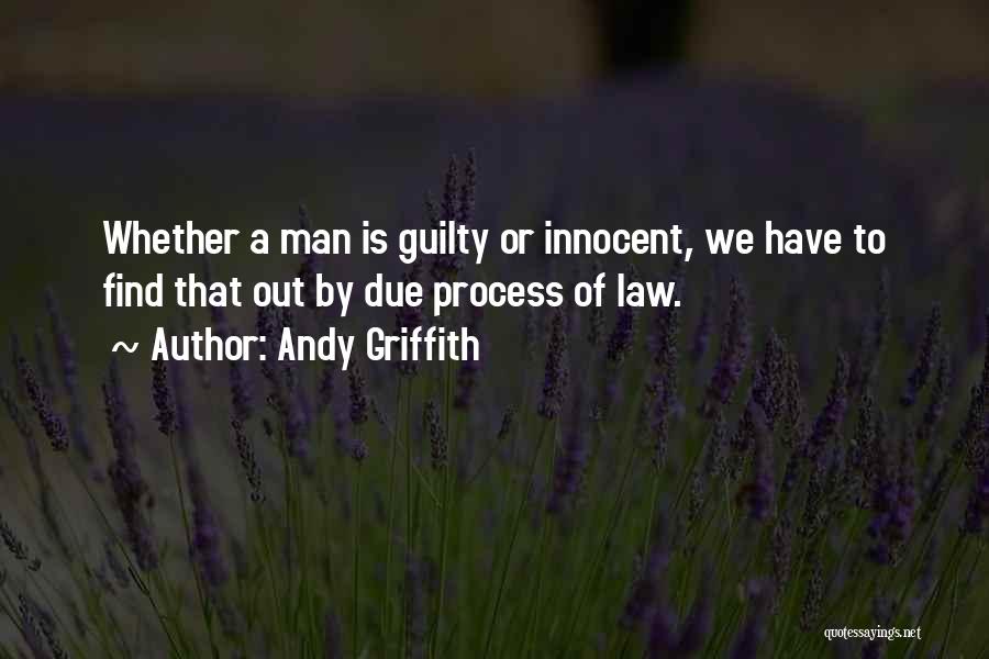 Andy Griffith Quotes 847260