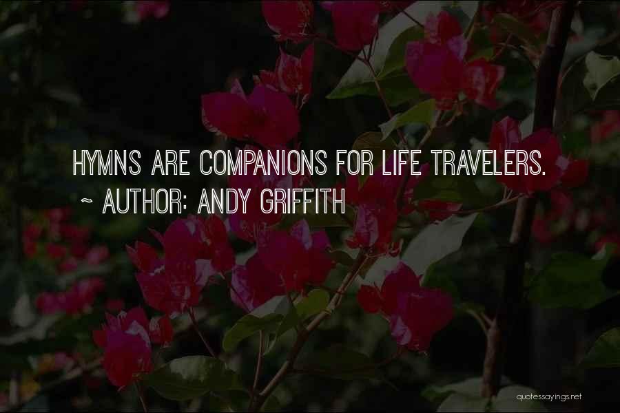 Andy Griffith Quotes 984532
