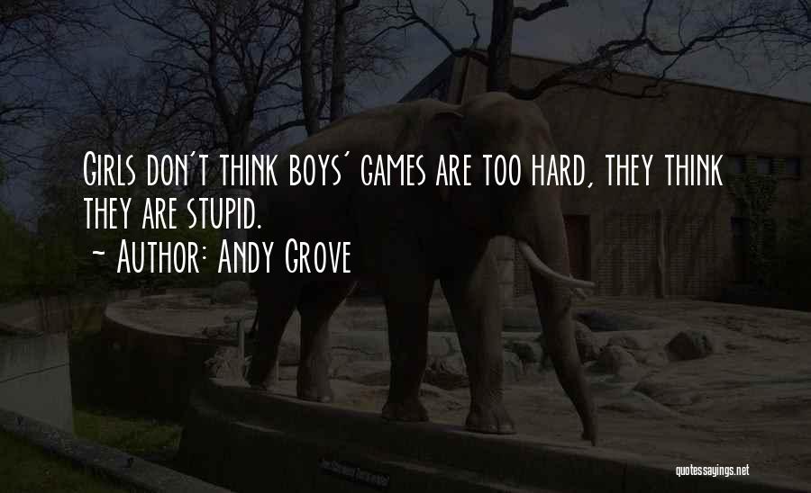 Andy Grove Quotes 1292017