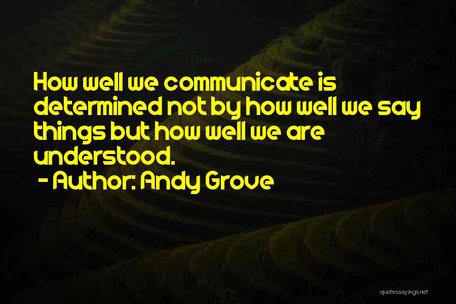 Andy Grove Quotes 201644