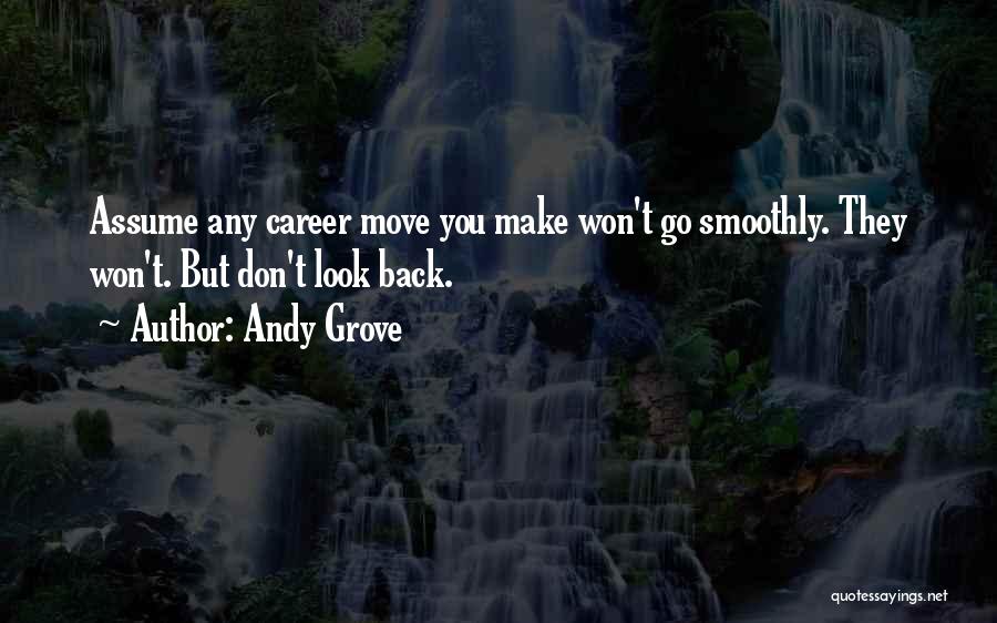 Andy Grove Quotes 2118751