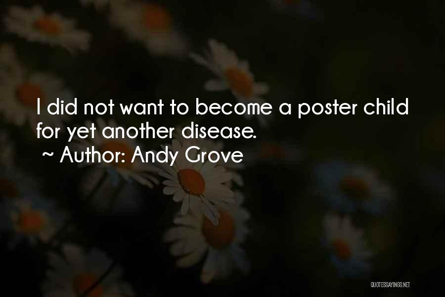 Andy Grove Quotes 863573