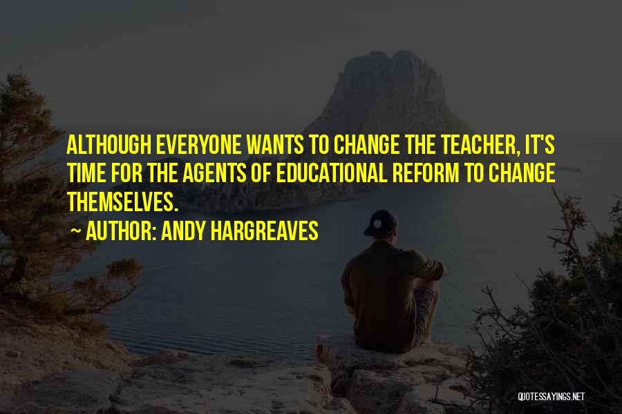 Andy Hargreaves Quotes 1092552