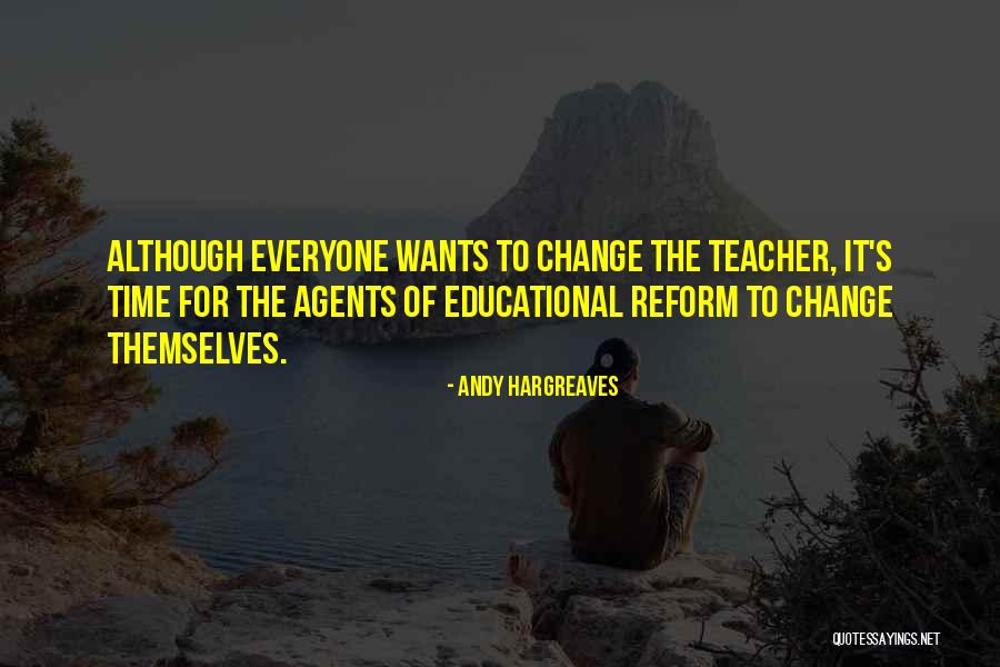 Andy Hargreaves Quotes 1092552