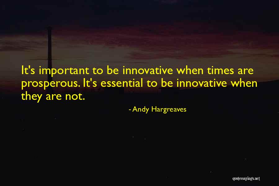 Andy Hargreaves Quotes 1818670