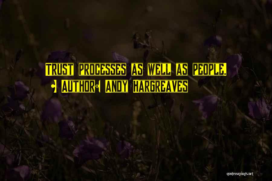 Andy Hargreaves Quotes 631744