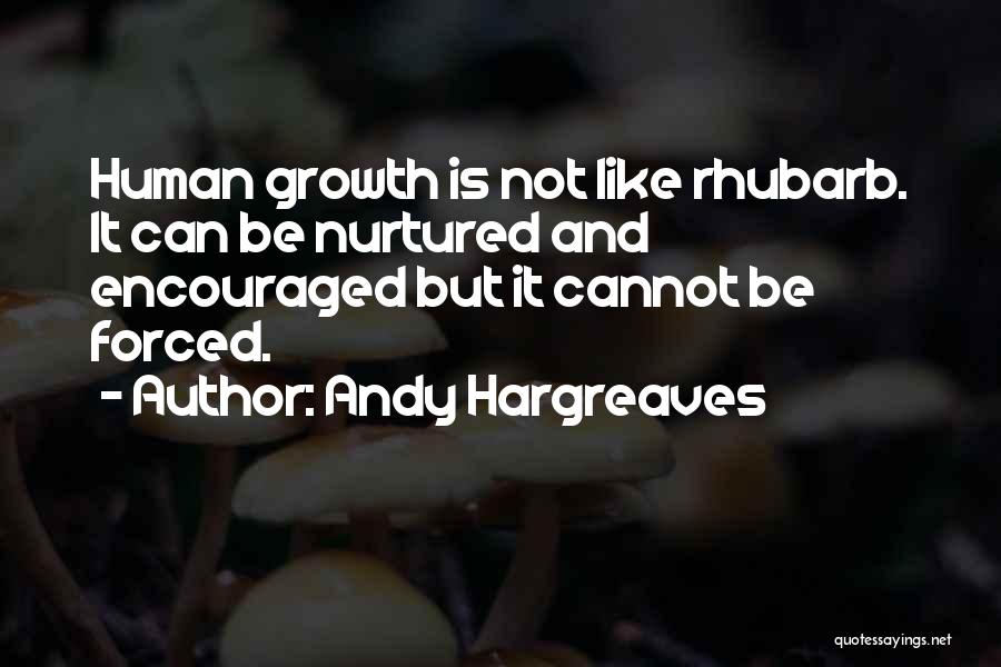 Andy Hargreaves Quotes 637169