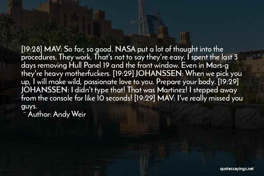 Andy Hull Quotes By Andy Weir