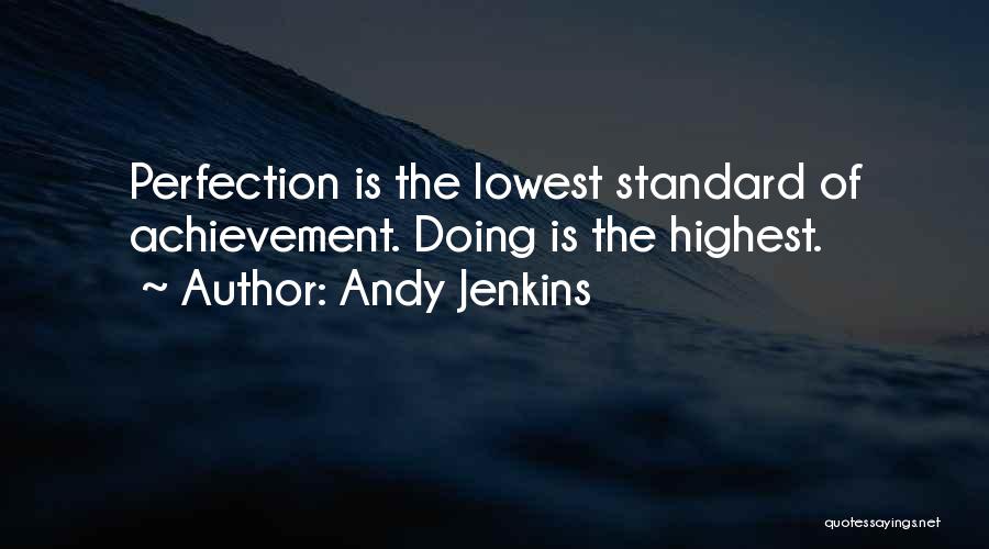 Andy Jenkins Quotes 1515972