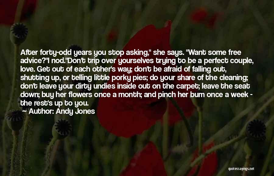 Andy Jones Quotes 643931