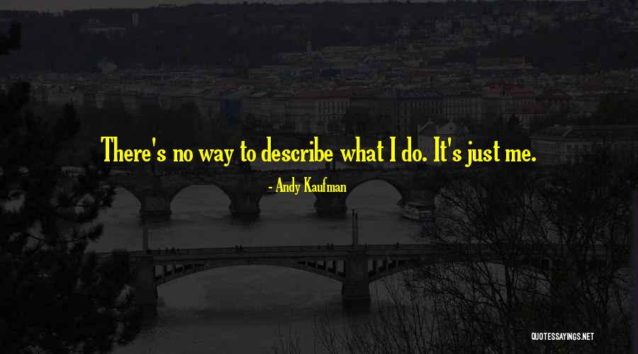 Andy Kaufman Quotes 142782 Andy Kaufman Quotes 142782
