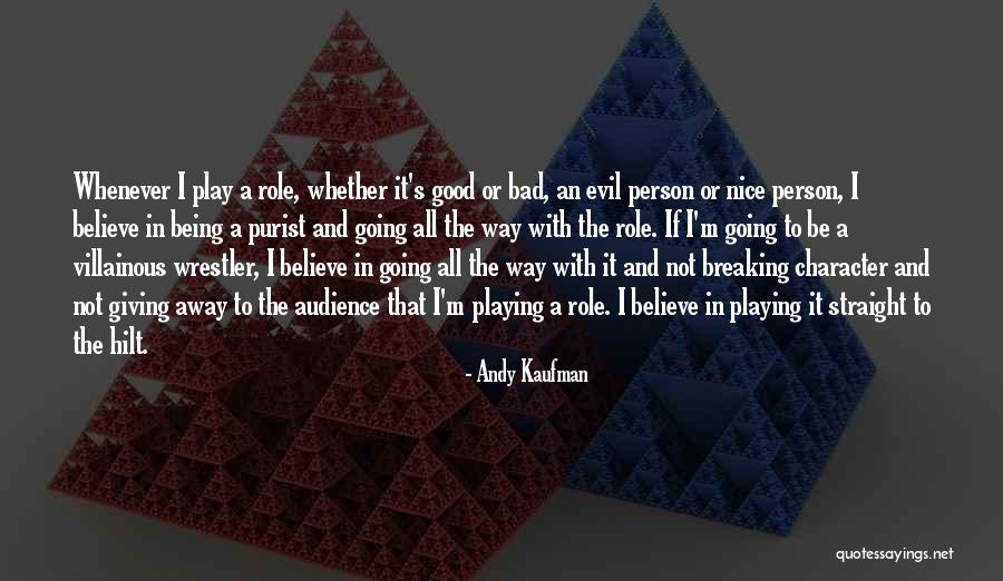 Andy Kaufman Quotes 285411 Andy Kaufman Quotes 285411