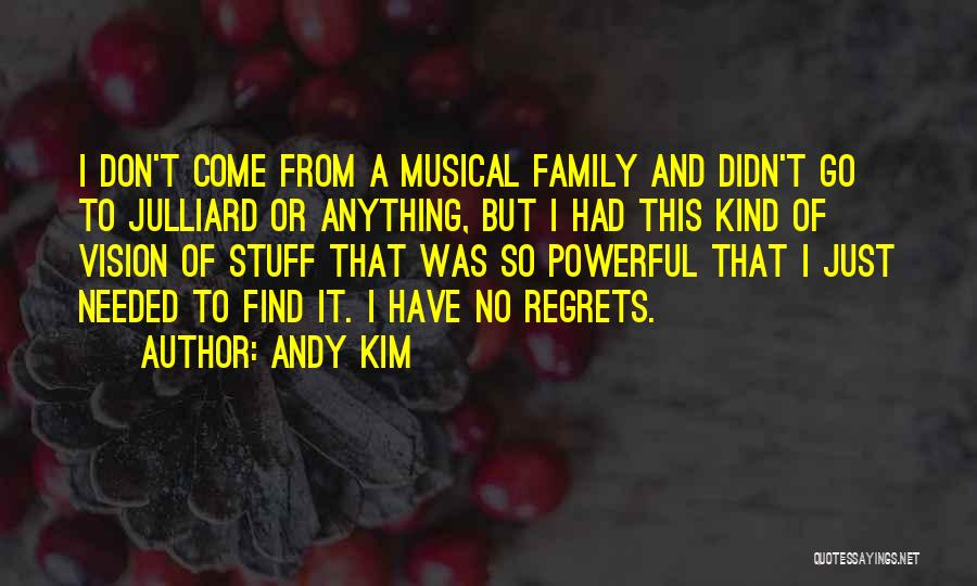 Andy Kim Quotes 1034151