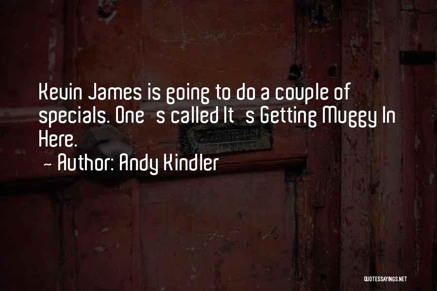 Andy Kindler Quotes 1076545