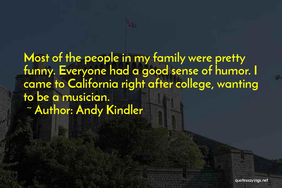 Andy Kindler Quotes 1250020