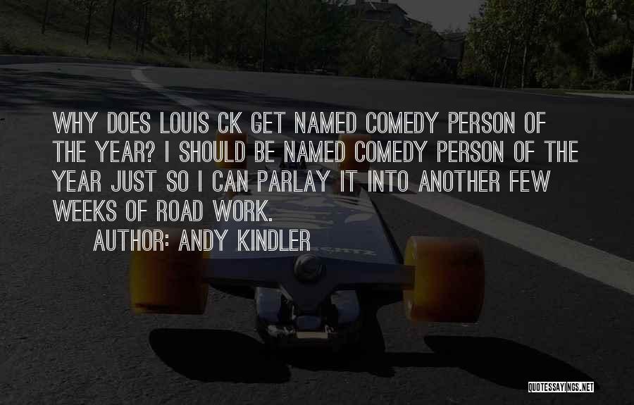 Andy Kindler Quotes 1263223