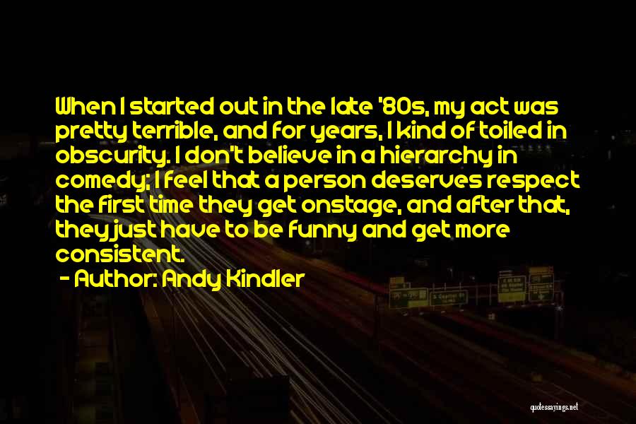 Andy Kindler Quotes 1381176