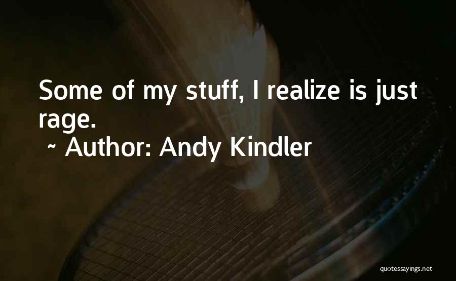 Andy Kindler Quotes 1947899