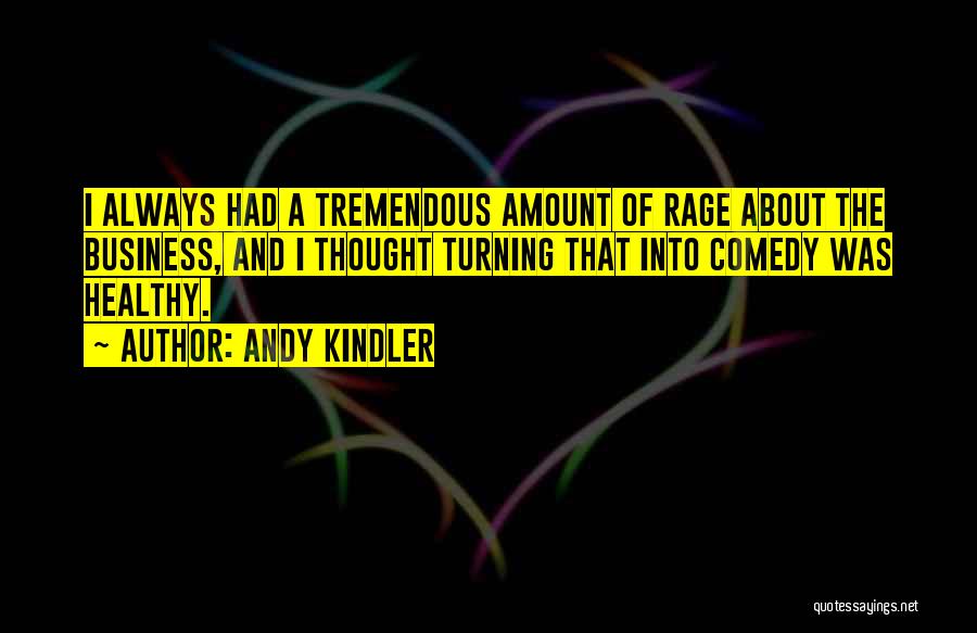 Andy Kindler Quotes 2166274