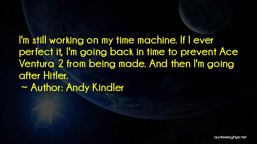 Andy Kindler Quotes 219618