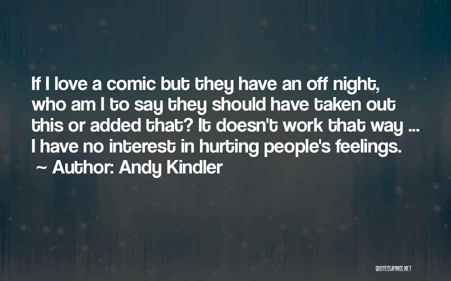 Andy Kindler Quotes 260475