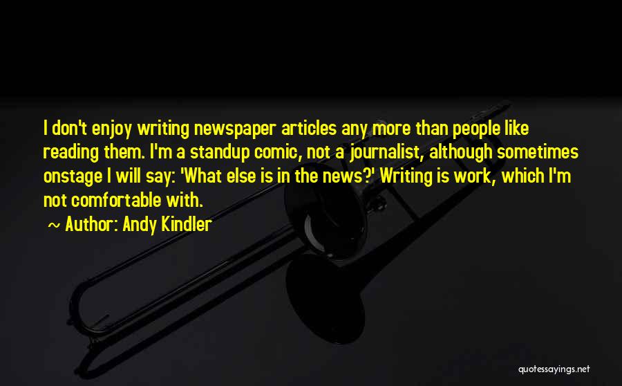 Andy Kindler Quotes 657550