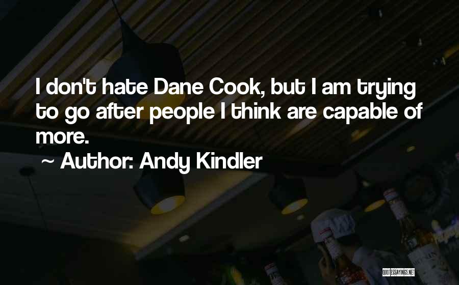 Andy Kindler Quotes 87199