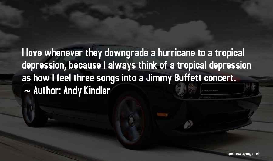 Andy Kindler Quotes 902863