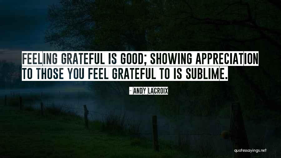 Andy Lacroix Quotes 605235 Andy Lacroix Quotes 605235