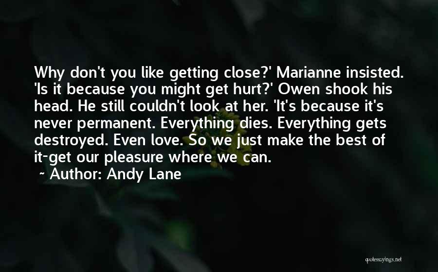 Andy Lane Quotes 1300723