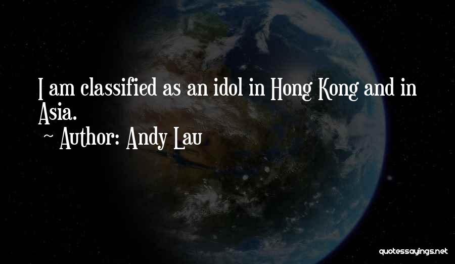 Andy Lau Quotes 1982914