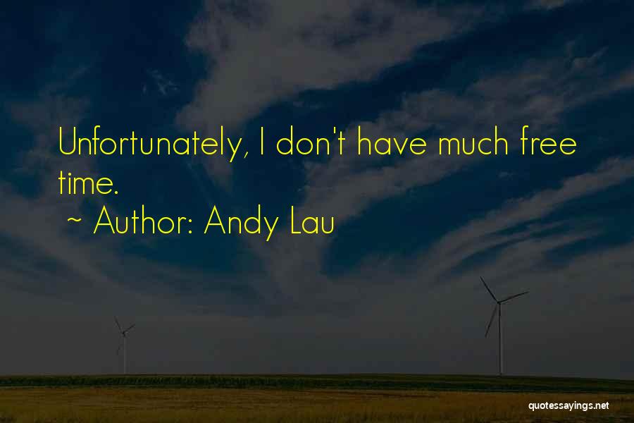 Andy Lau Quotes 564841