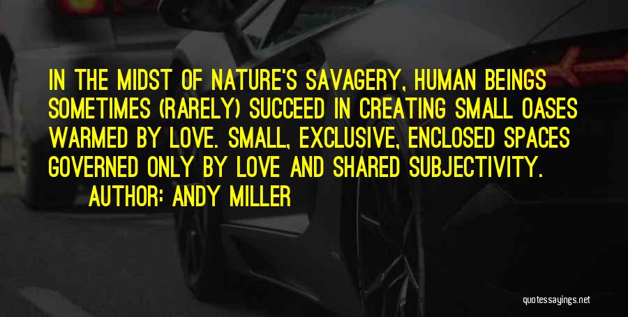 Andy Miller Quotes 1387246