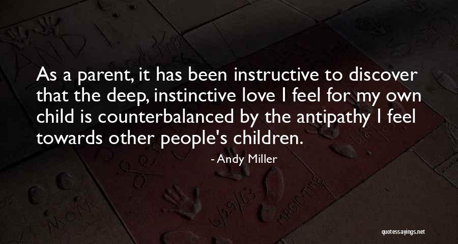 Andy Miller Quotes 1454771