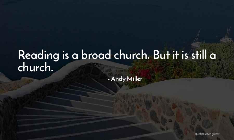 Andy Miller Quotes 321007