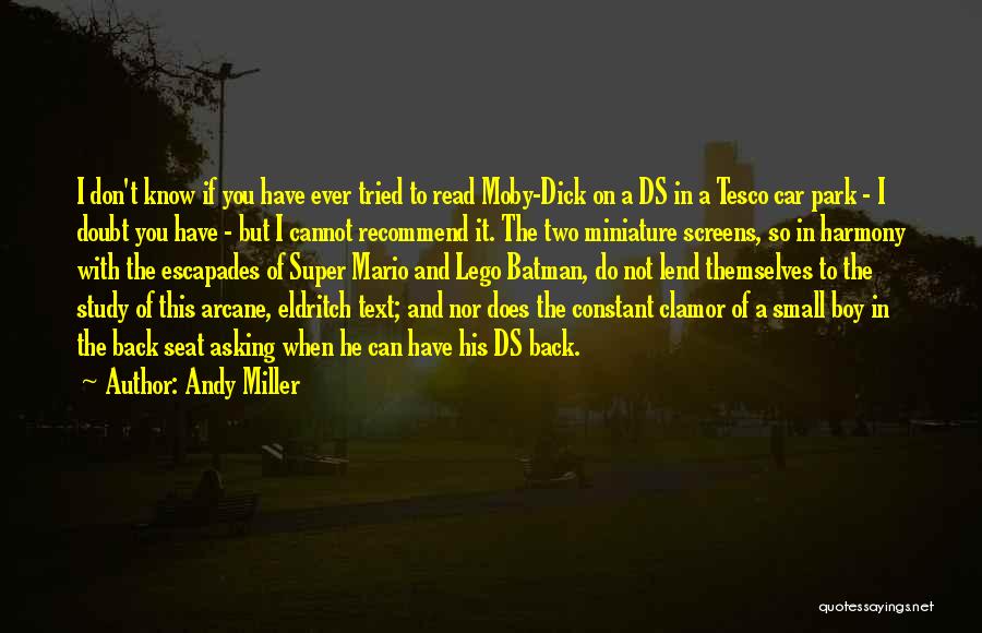 Andy Miller Quotes 723570