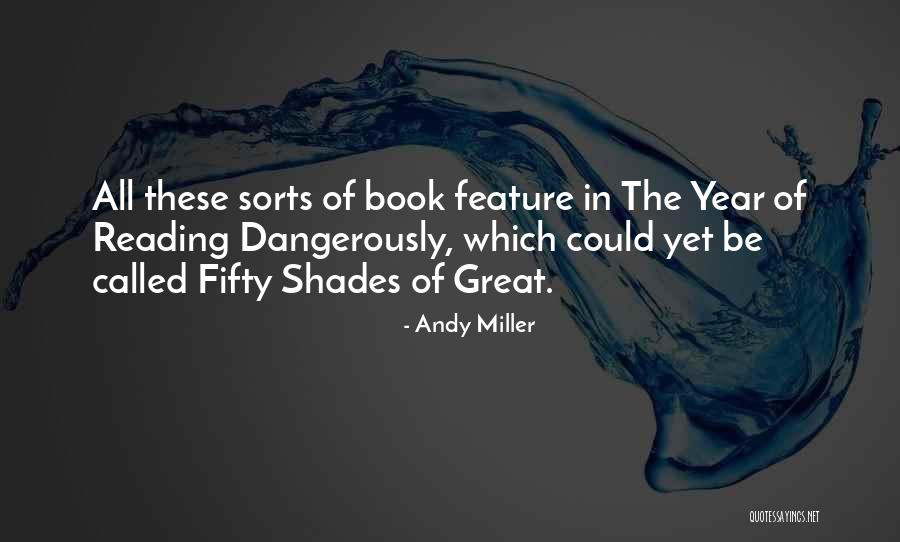 Andy Miller Quotes 947313