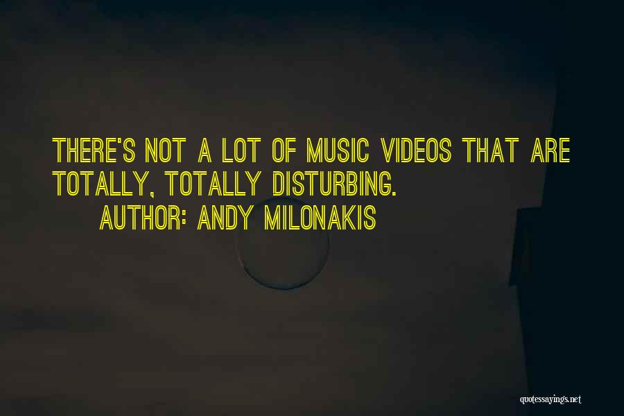 Andy Milonakis Quotes 2048323