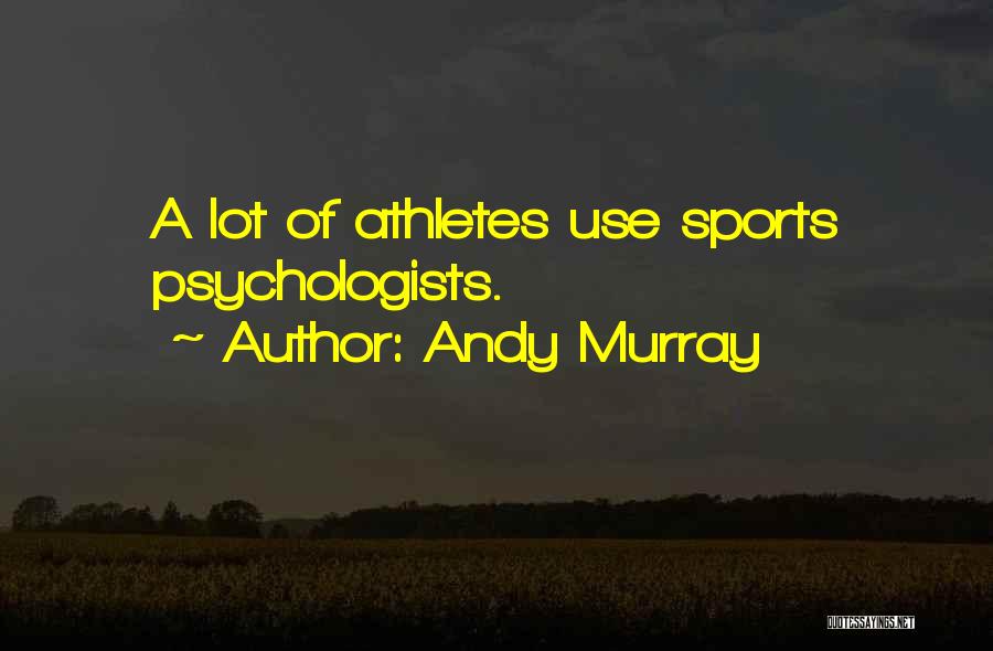 Andy Murray Quotes 122894