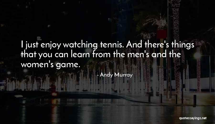 Andy Murray Quotes 1414917