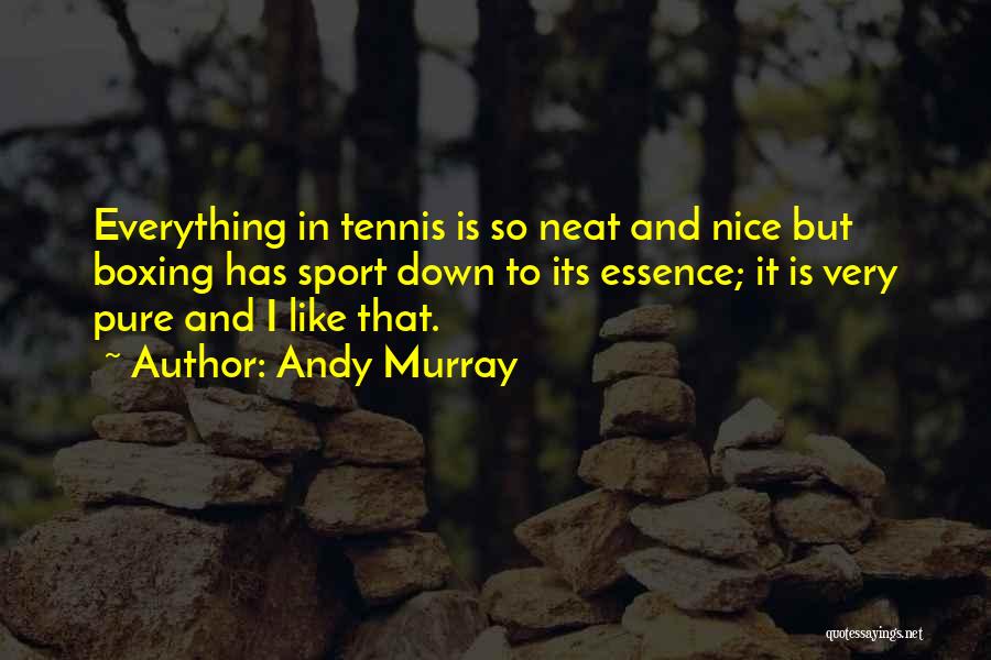Andy Murray Quotes 1790414