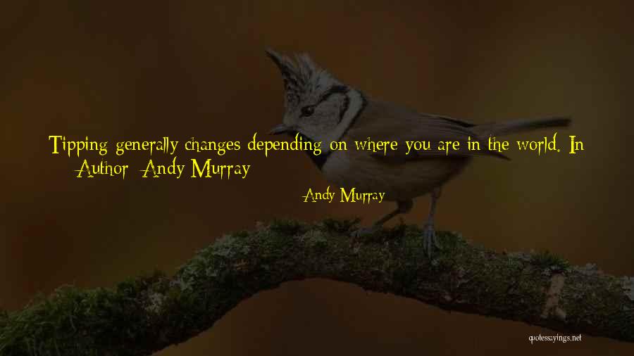 Andy Murray Quotes 634778