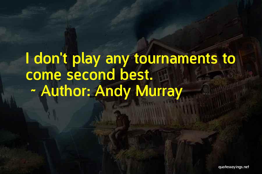 Andy Murray Quotes 915724