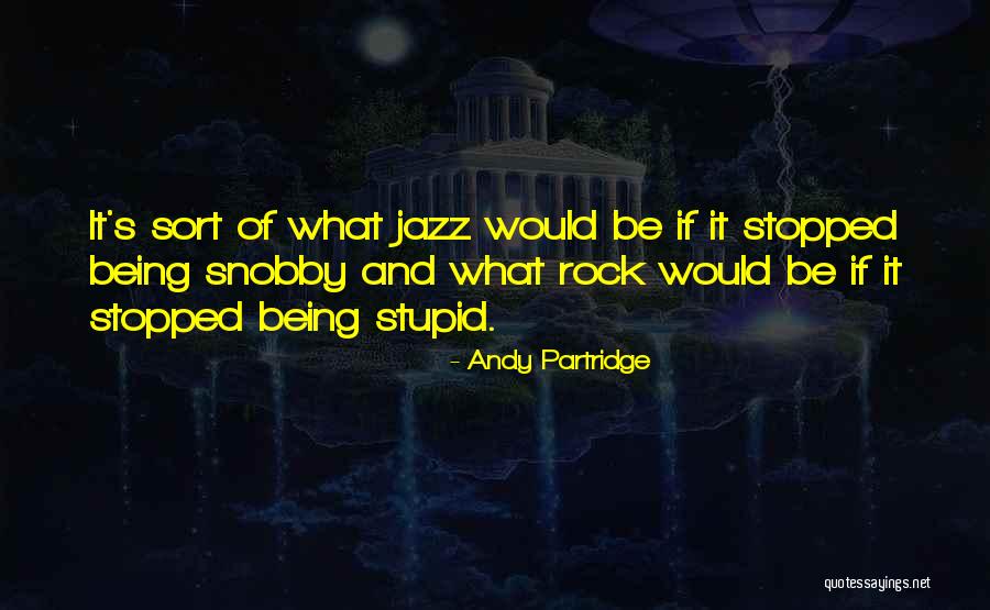 Andy Partridge Quotes 561792