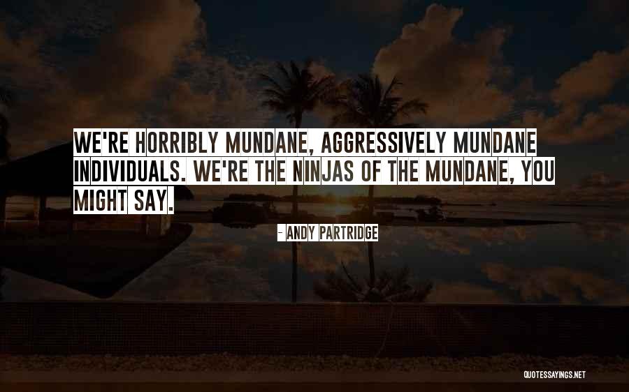 Andy Partridge Quotes 698599 Andy Partridge Quotes 698599
